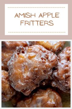 Apple fritters on a cooling rack. Amish Apple Fritter, Recipes With Yeast, Yeast Donuts, Apple Dishes, Dessert To Make, Yeast Dough