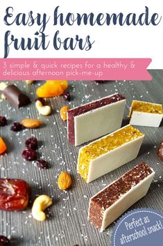 three homemade fruit bars on a table with nuts and dried fruits in the background text reads easy homemade fruit bars 3 simple & quick recipes for a healthy