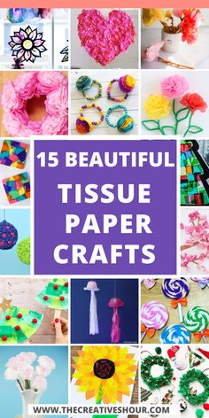 15 beautiful tissue paper crafts that are easy to make and great for kids or toddlers