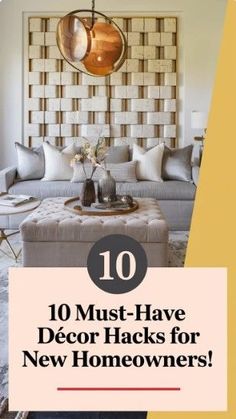 10 must have decor hacks for new homeowners