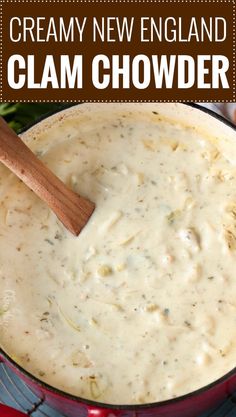 creamy new england clam chowder in a red pot