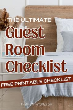 the ultimate guest room checklist is here