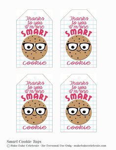 three cookie gift tags with the words thanks to you, smart cookies