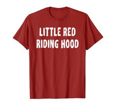 PRICES MAY VARY. Solid colors: 100% Cotton; Heather Grey: 90% Cotton, 10% Polyester; All Other Heathers: 50% Cotton, 50% Polyester Imported Pull On closure Machine Wash This Funny Little Red Riding Hood T Shirt makes a perfect last minute DIY Halloween Costume Idea for Women, Men, Kids, Boys, Girls, trick or treat and big party Click our brand name to find the matching Bad Wolf design Lightweight, Classic fit, Double-needle sleeve and bottom hem Diy Halloween Costume, Wolf Design, Costume Shirts, Big Party, Little Red Riding Hood, Couple Halloween Costumes, Diy Halloween Costumes, Matching Couples, Red Riding Hood