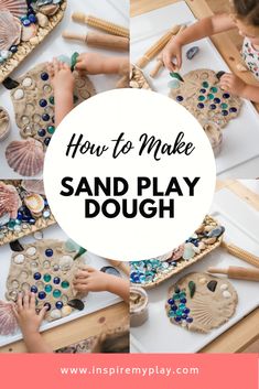 kids making sand play dough with the words how to make sand play dough on it