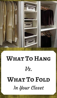 what to hang vs what to fold in your closet