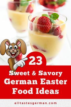 German Easter bunny pointing to 23 sweet and savory German Easter food ideas, featuring a German Easter dessert. German Recipes Authentic, German Easter, Easter Feast, Food From Around The World, Easter Food