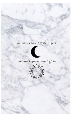 Sophie Kotlc, Phone Wallpaper Quotes, Tumblr Art, Free Iphone Wallpaper, Moon And Sun, Marble Wallpaper, Wallpaper Iphone Quotes, Meredith Grey, Marble Background