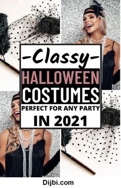 a collage of photos with text that reads classy halloween costumes perfect for any party in 2021