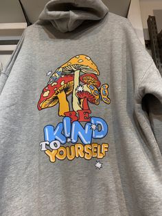 Cute hoodie Cute Hoodie, Be Kind To Yourself, Ootd, Clothes