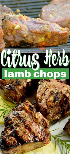 grilled lamb chops on a plate with rosemary garnish and text overlay that reads citrus herb lamb chops