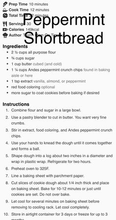 the recipe for peppermint shortbread is shown in black and white, with instructions