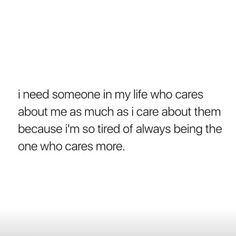 Only Care About Themselves Quotes, Who Cares About You Quotes, And Why Should I Care, I Wish People Cared As Much As I Do, I Wish You Cared As Much As I Do Quotes, Quotes About Only Needing Yourself, Want Someone Who Cares Quotes, I Wish Someone Cared As Much As I Do, Wish Someone Cared About Me