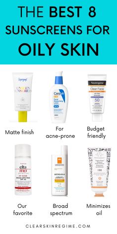 Best 8 sunscreens for oily skin Sunscreen For Oily Skin, Sunscreen For Face, Sunscreen For Sensitive Skin, Dry Oily Skin, Best Sunscreen, Lotion For Oily Skin, Skincare For Oily Skin, Oily Skin Acne, Face Skin Care Routine