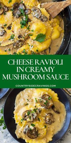 cheese ravioli in creamy mushroom sauce with mushrooms and parsley on the side