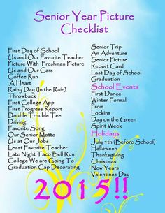 the 2013 senior year picture checklist is shown on a blue background with yellow and pink swirls