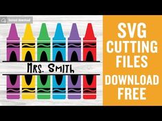 crayons with the words svg cutting files in front of it and an image of