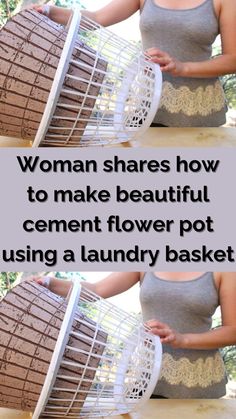 woman shares how to make beautiful cement flower pot using a laundry basket