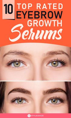 Best Eyebrow Growth Serum, Thicker Brows, Natural Eyebrows Growth, Fuller Eyebrows, Eyebrows And Eyelashes