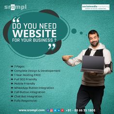 a man holding a laptop in his hands with the words do you need website for your business?