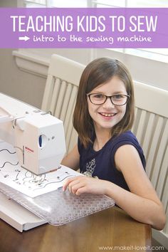 Teaching Kids to Sew: Intro to the Sewing Machine | via www.makeit-loveit.com Teaching Kids To Sew, Creation Couture, Sewing Lessons, Sewing Projects For Beginners, Sewing Skills