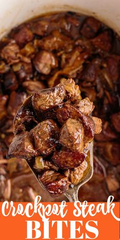 crockpot steak bites in a slow cooker with the words crockpot steak bites above it