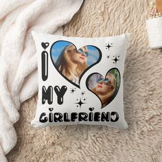 a pillow that has two pictures on it and the words, i love my girlfriend