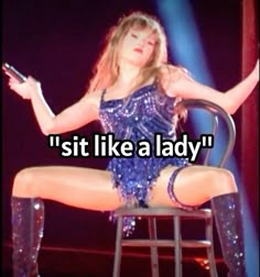 a woman sitting on top of a chair with her legs crossed and the words sit like a lady