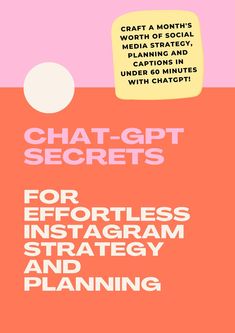 a poster with the words chatgett secrets for effort instagramm strategy and planning