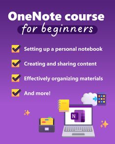 OneNote course for beginners
Setting up a personal notebook
Creating and sharing content
Effectively organizing materials
And more! Microsoft Outlook Organization, Microsoft One Note, Microsoft Word Lessons