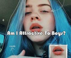 Am I Attractive To Boys Am I Attractive, Doe Boy, Cheesy Love Quotes, Beauty Quiz, Evil Girl, Things To Do With Boys, Plaid Nails, Am I Cute, I Am Beautiful