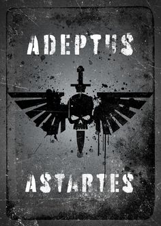 a black and white photo with the words adepttus astartes on it's side