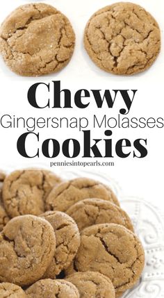 chewy gingershap molasses cookies on a white plate with text overlay