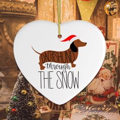 Dachshund Through The Snow Ornament Dachshund Through The Snow, Snow Ornaments, Plain English, Dog Cute, Mosaic Stone, Cute Heart, Dog Themed, Velvet Pouch, The Ultimate Gift