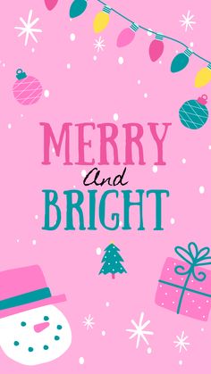 a merry and bright christmas card with snowman, presents and lights on pink background