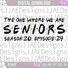 the one where we are seniors season 20 episode 24 is now available on digital files