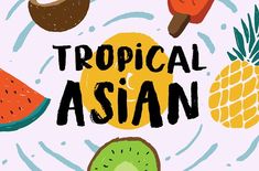 Tropical Asian - Organic Brush Font #Fonts trendy cool tropical casual island carefree careless fun script sans modern painted ink paint wild wobbly kids happy brush textured stylish quote brushed loud playful bold fashion food realistic magazine alternates opentype fresh urban street poster book cover beach party vacation rushed inked logo brand contrast hot grunge gritty surf laidback chi Asian Font, Beach Fonts, Stylish Quote, Street Poster, Poster Book, Website Fonts, Welcome Summer, Commercial Fonts, Cursive Fonts