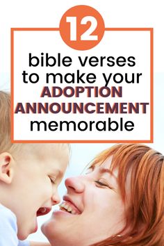 an adult and child laughing together with the text 12 bible verses to make your adoption announcement memorable