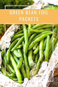 green bean foil packets with text overlay