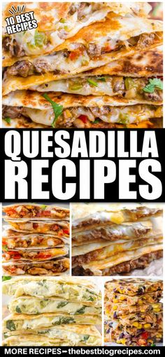 mexican quesadillas are stacked on top of each other with the title overlay