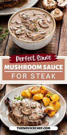 mushroom sauce for steak with potatoes and mushrooms on the side