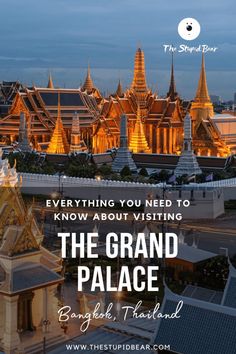 the grand palace in bangkok, thailand with text overlay