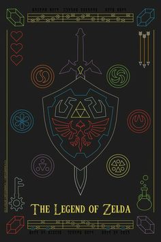 the legend of zelda poster is shown in black and white, with colorful symbols around it