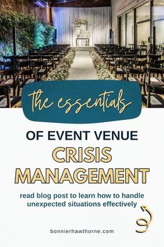 the essentials of event venue crisi's management read blog post to learn how to handle unexpected situations effectively