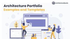 an image of people working on the webpage with text that reads architecture portfolio examples and templates
