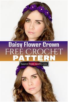 two girls with flower crowns on their heads and the text daisy flower crown free crochet pattern source from ravely com