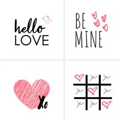 four different valentine's day cards with the words be mine, love and xo