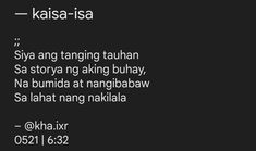 Tagalog poem, poetry, tula No Other Heart Mac Demarco, Tagalog Poem, Tagalog Love Quotes, Mac Demarco, Tagalog Quotes, Funny Kids, Quotes Deep, Funny Jokes, Love Quotes