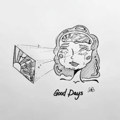 a drawing of a woman's head with the words good days on it and an image of a box