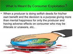 a person holding a plate with blood on it and the words what is meant by consumer explotation